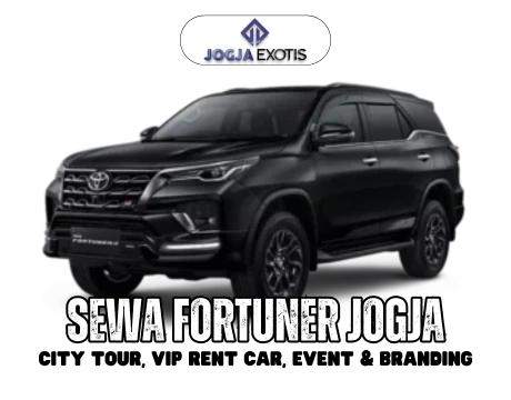 Sewa Fortuner Jogja Murah dengan Sopir VIP Rent Car Event Branding di Yogyakarta JogjaExotis Tour & Travel-Versi Baru