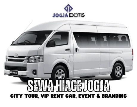 Sewa Mobil Hiace Jogja Murah dengan Sopir VIP Rent Car Event Branding di Yogyakarta JogjaExotis Tour & Travel-Versi Baru