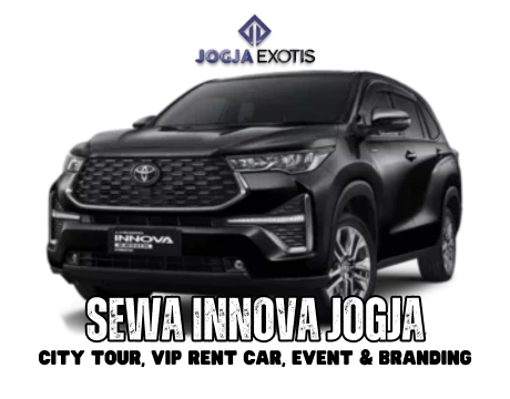 Sewa Mobil Innova Jogja Murah dengan Sopir VIP Rent Car Event Branding di Yogyakarta JogjaExotis Tour & Travel-Versi Baru