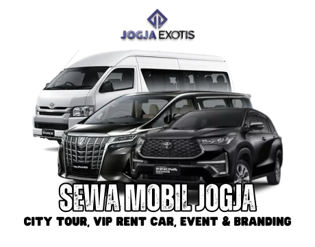 Sewa Mobil Jogja Murah dengan Sopir VIP Rent Car Event Branding di Yogyakarta JogjaExotis Tour & Travel-Versi Baru