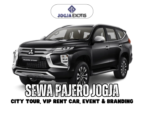 Sewa Pajero Jogja Murah dengan Sopir VIP Rent Car Event Branding di Yogyakarta JogjaExotis Tour & Travel--Versi Baru